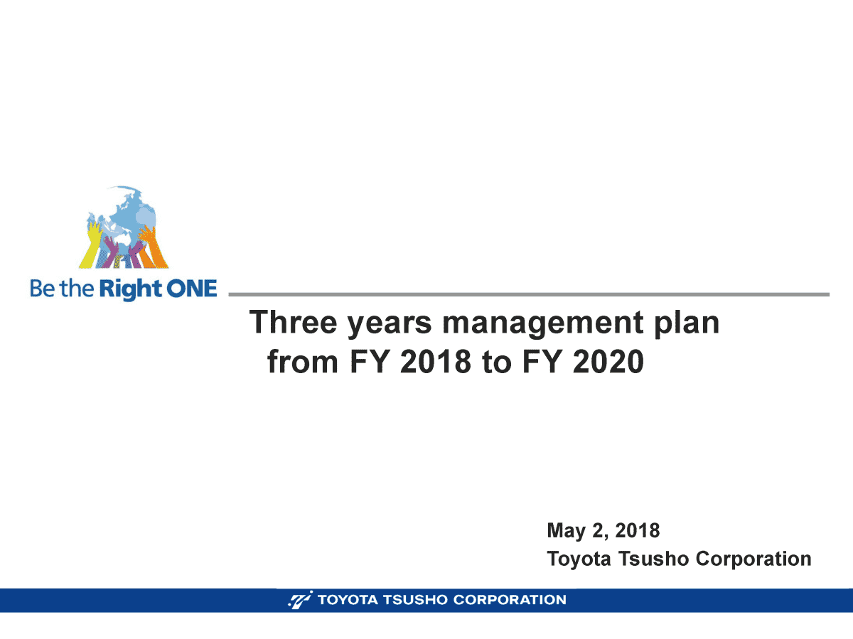 Three years management plan from FY 2018 to FY 2020