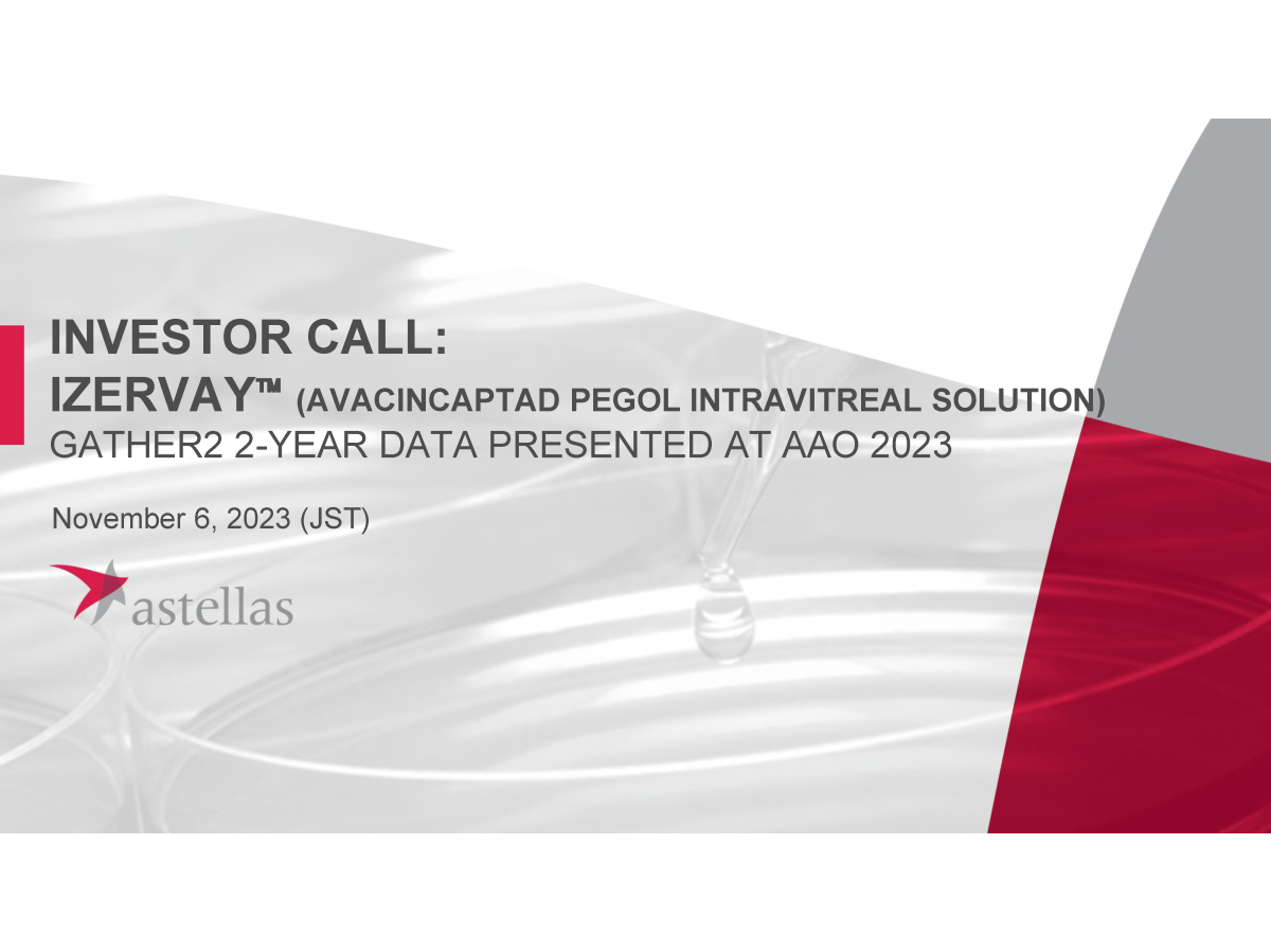 Investor call: 
IZERVAY (AVACINCAPTAD PEGOL intravitreal solution)
GATHER2 2-YEAR data Presented at AAO 2023