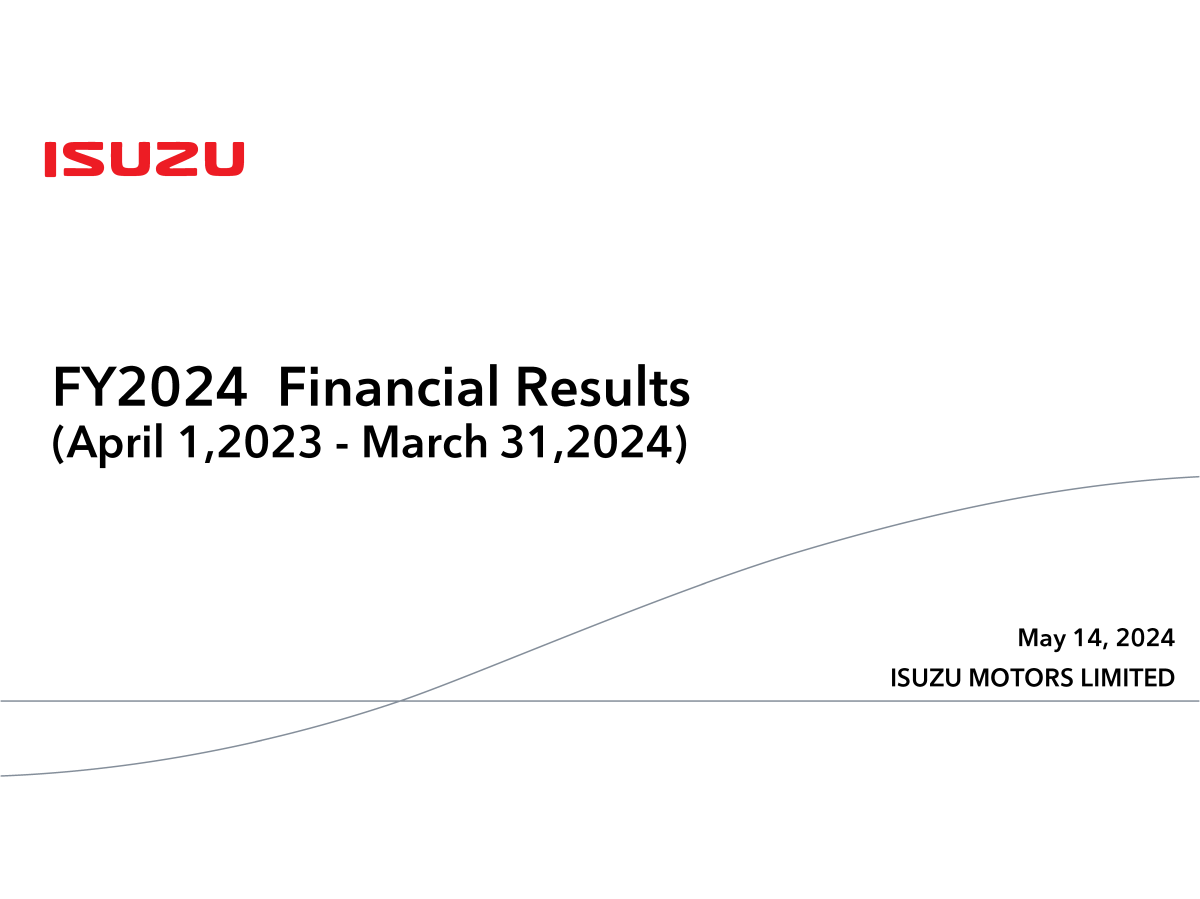 FY2024 Financial Results (April 1,2023 - March 31,2024)