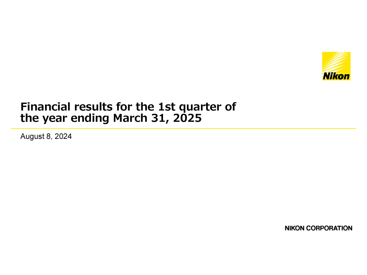 Financial results for the 1st quarter of the year ending March 31, 2025